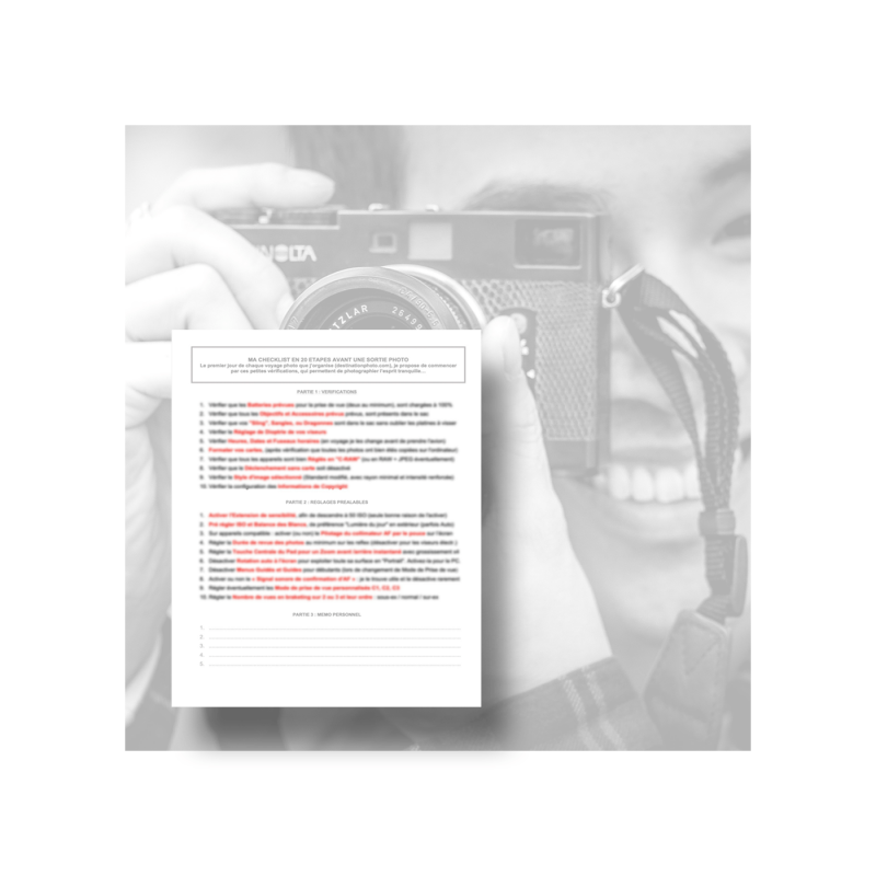 Une précieuse "checklist" : avant toute prise de vue !